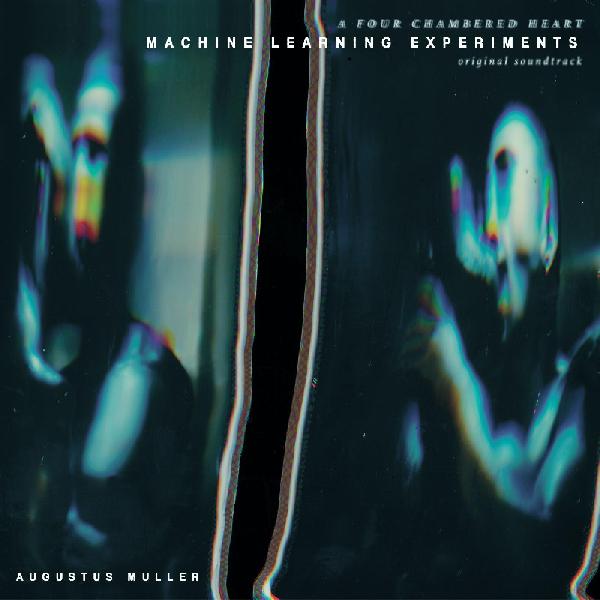 AUGUSTUS MILLER - MACHINE LEARNING EXPERIMENTS Vinyl Lp